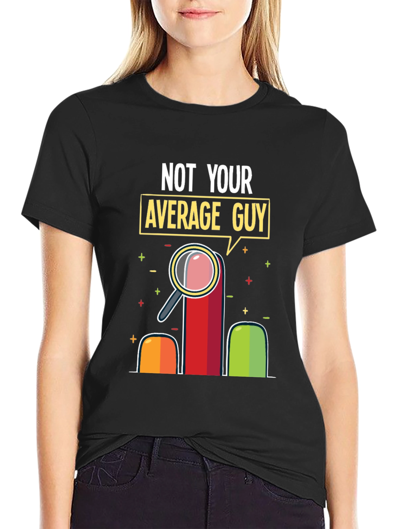 Not Your Average Guy Graphic T-Shirt