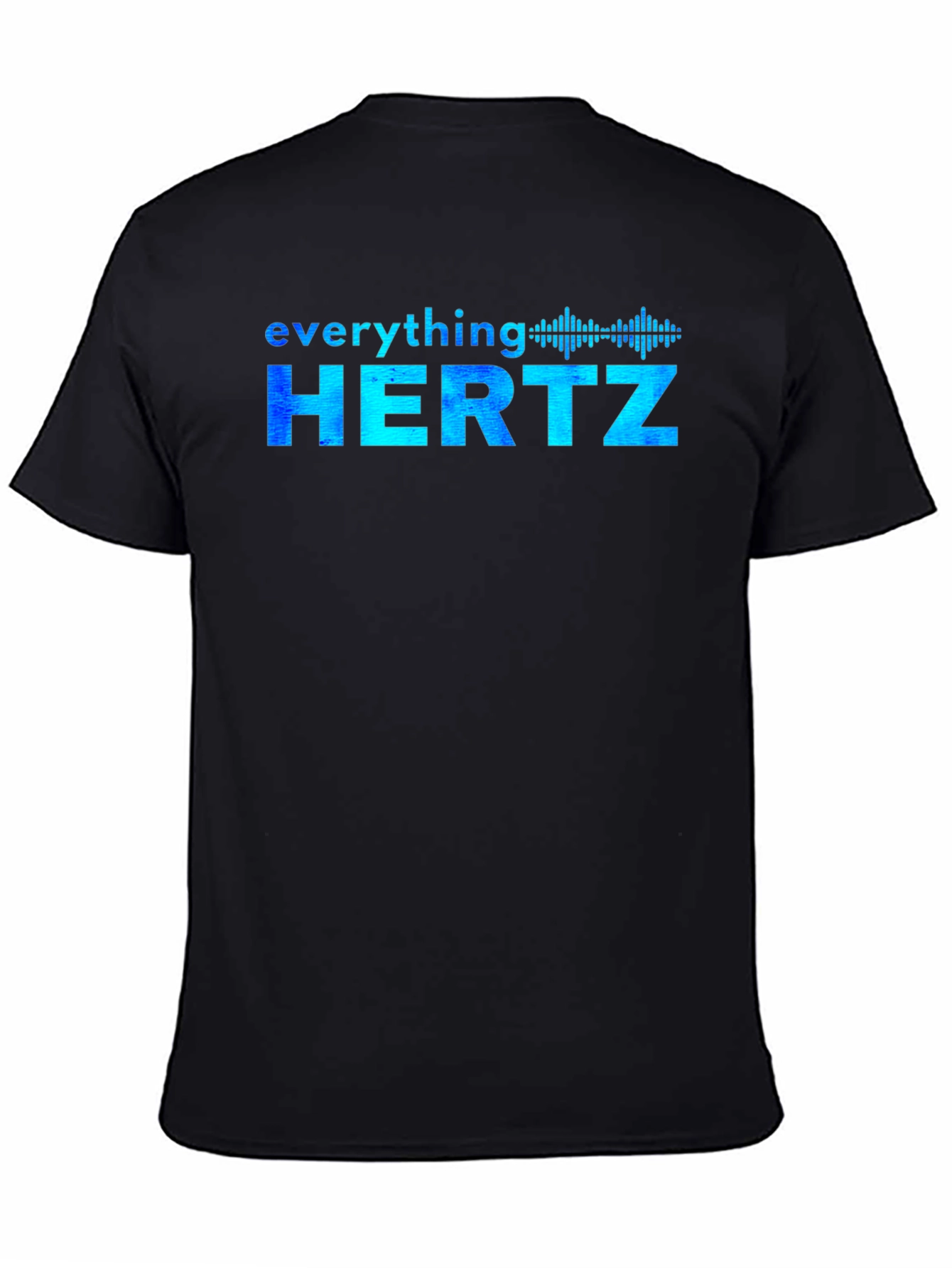 Everything Hertz Graphic T-Shirt