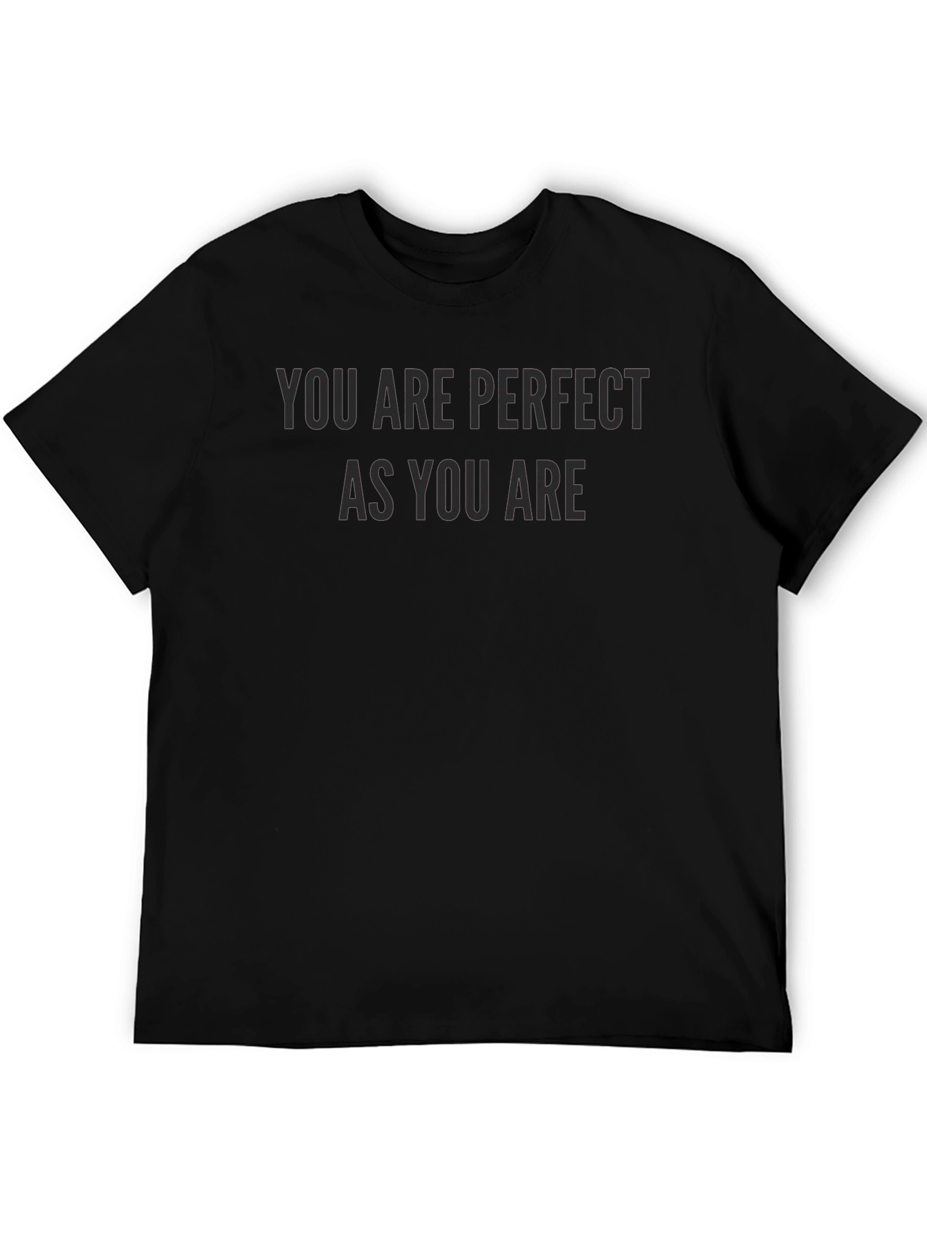 You Are Perfect As You Are Tee
