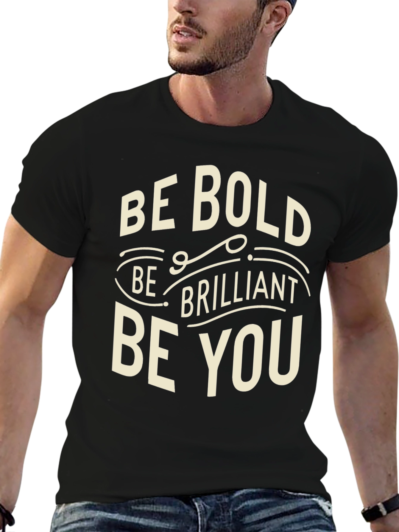 Be Bold T-Shirt - Inspirational Graphic Tee