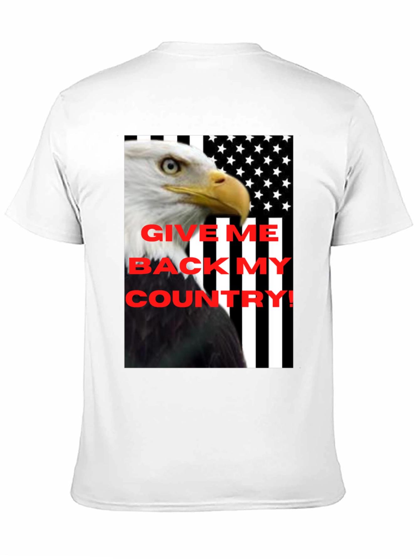 Give Me Back My Country Eagle Tee