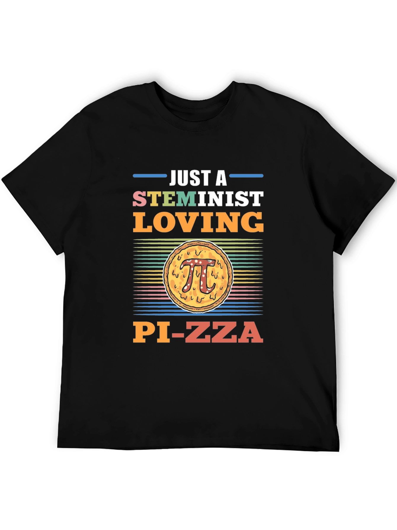 STEMinist Pi-zza T-Shirt - Math Lover Gift