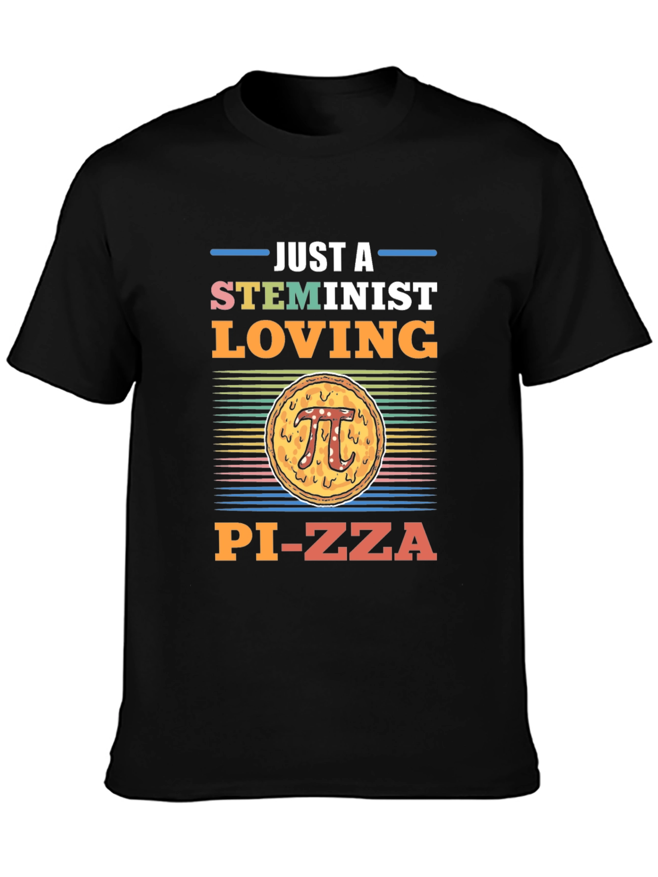 STEMinist Pi-zza T-Shirt - Math Lover Gift