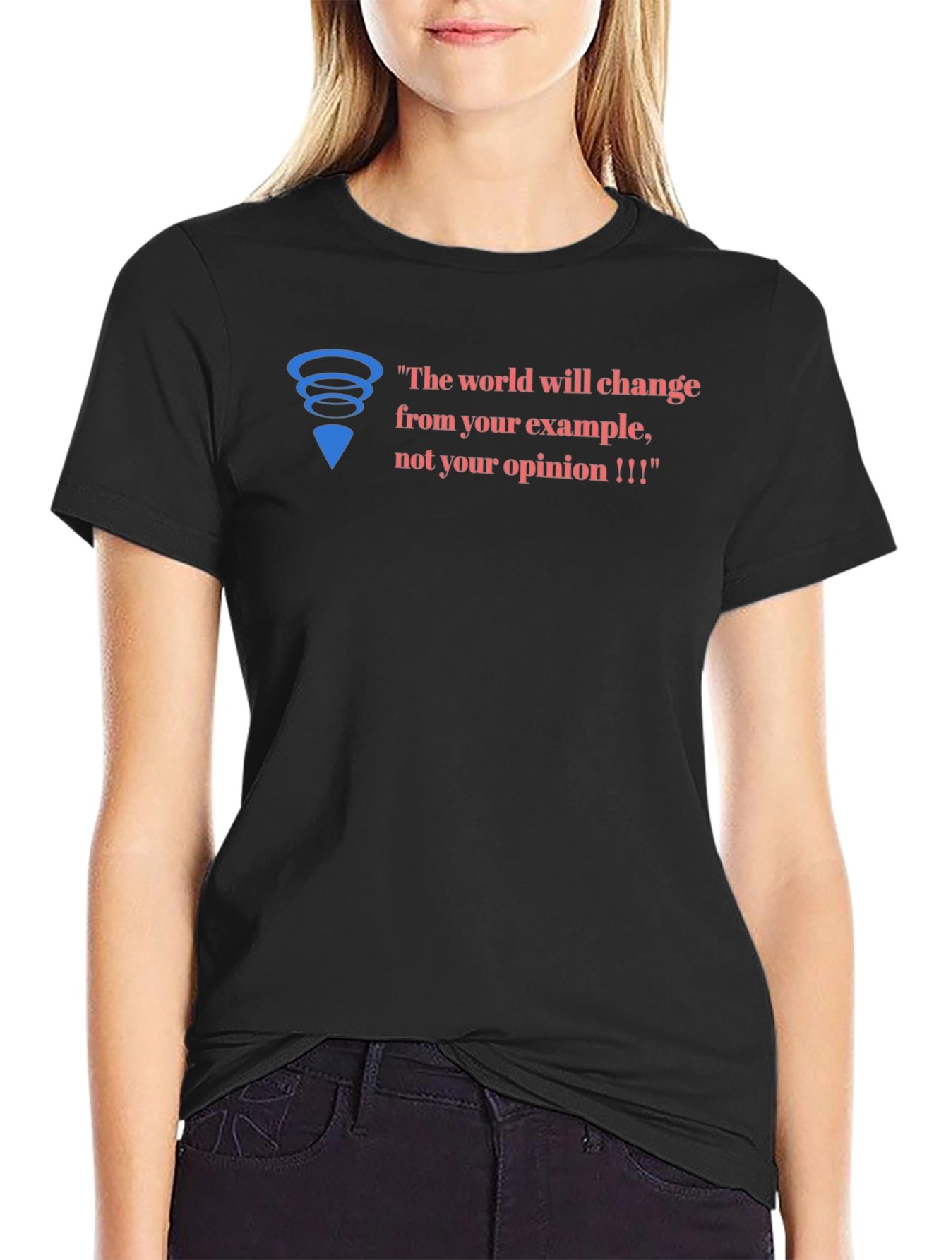 Inspirational Graphic Tee - Change Through Example
