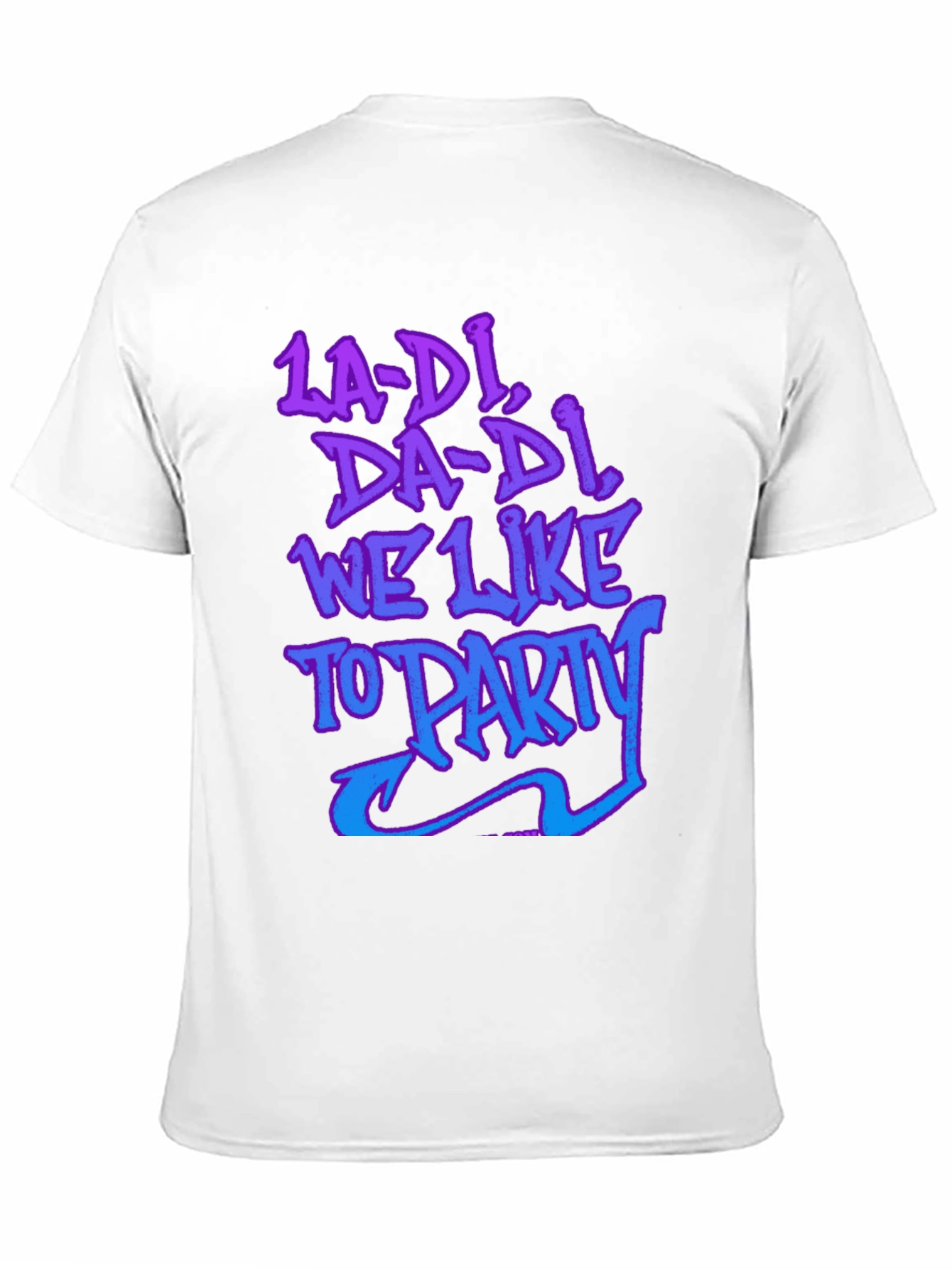 La-Di Da-Di We Like to Party Graphic Tee