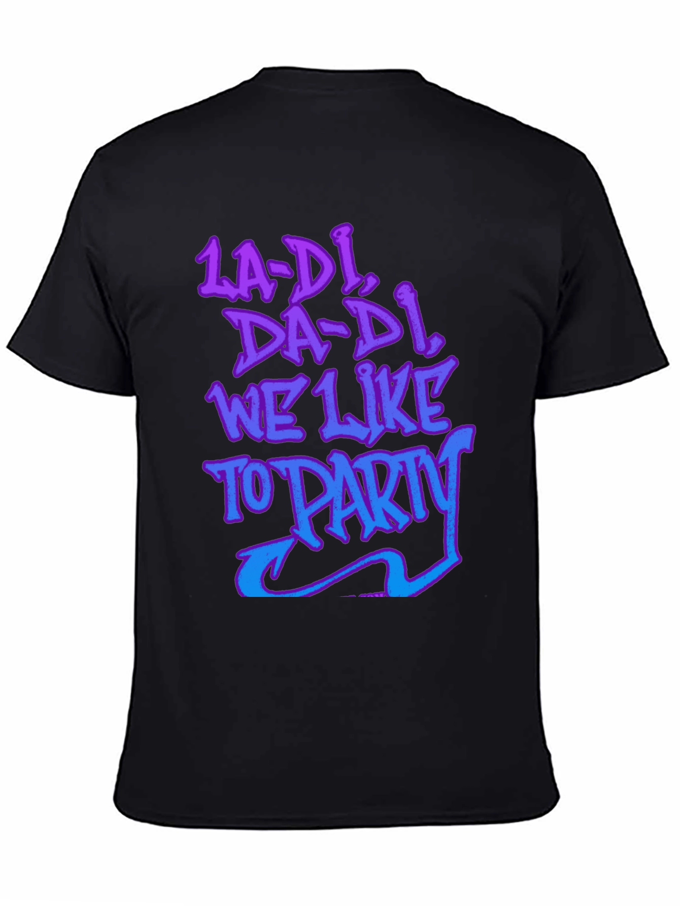 La-Di Da-Di We Like to Party Graphic Tee