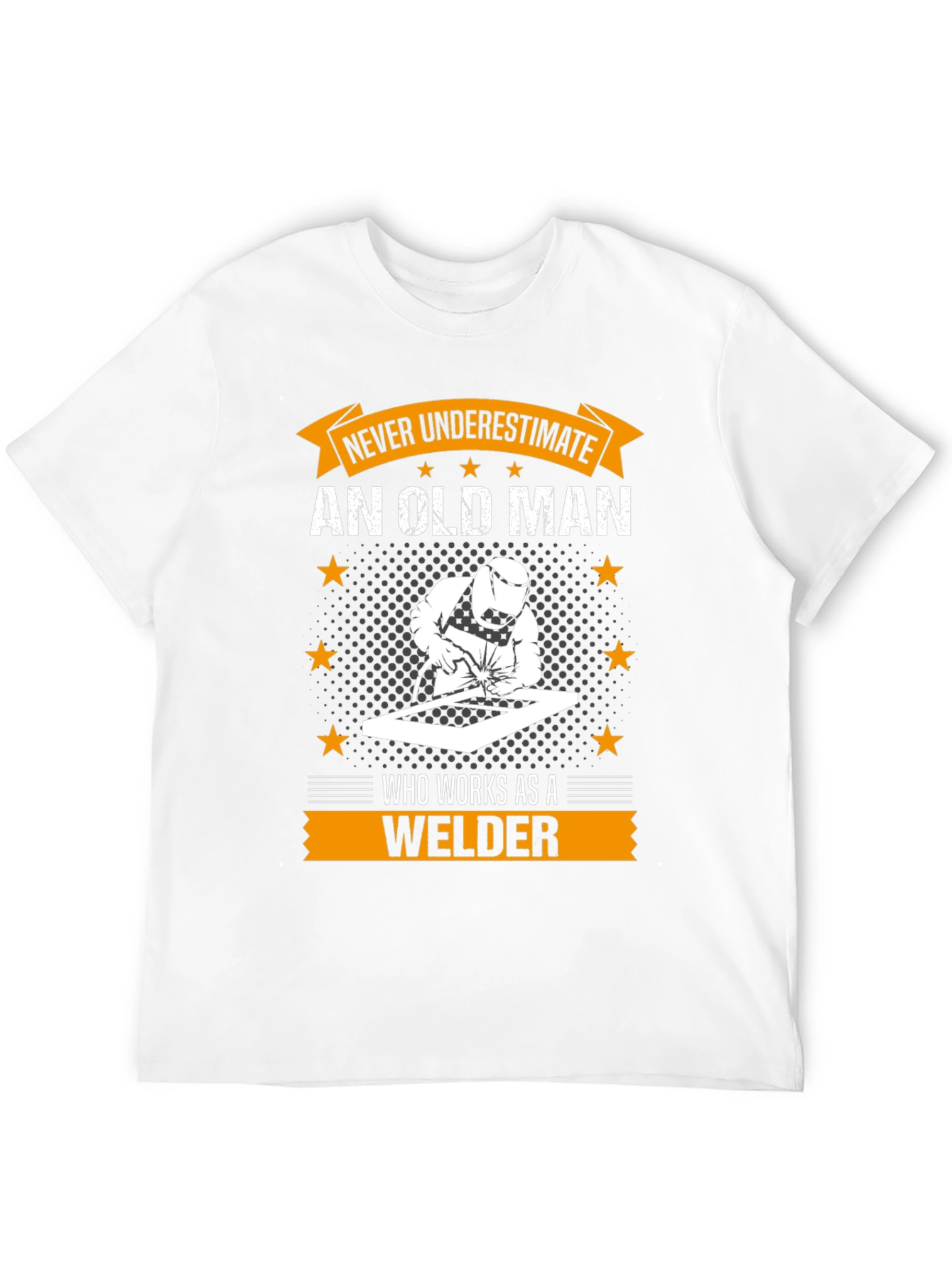 Old Man Welder T-Shirt - Gift for Grandpa