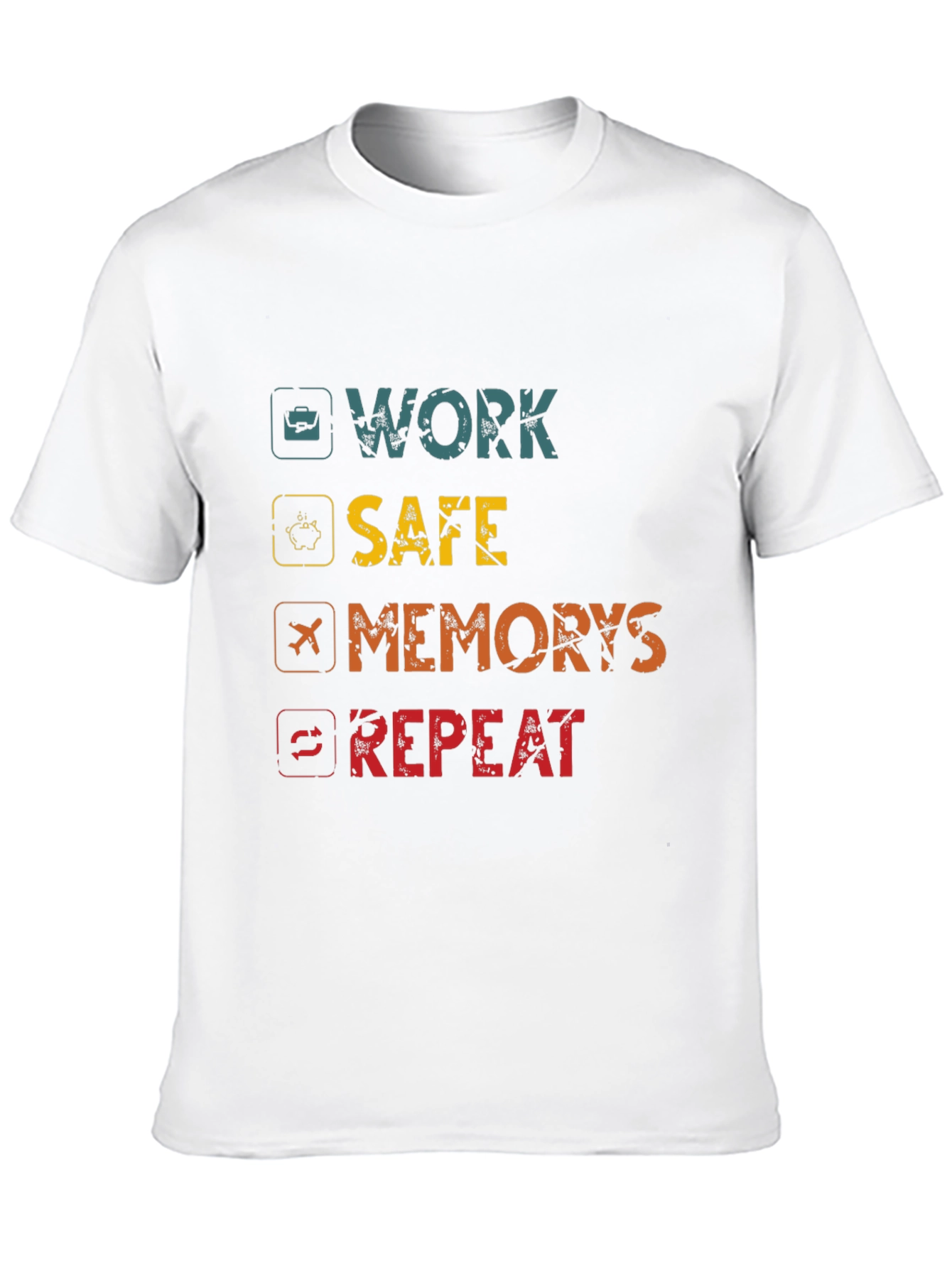 Work Safe Create Memories Repeat Graphic Tee