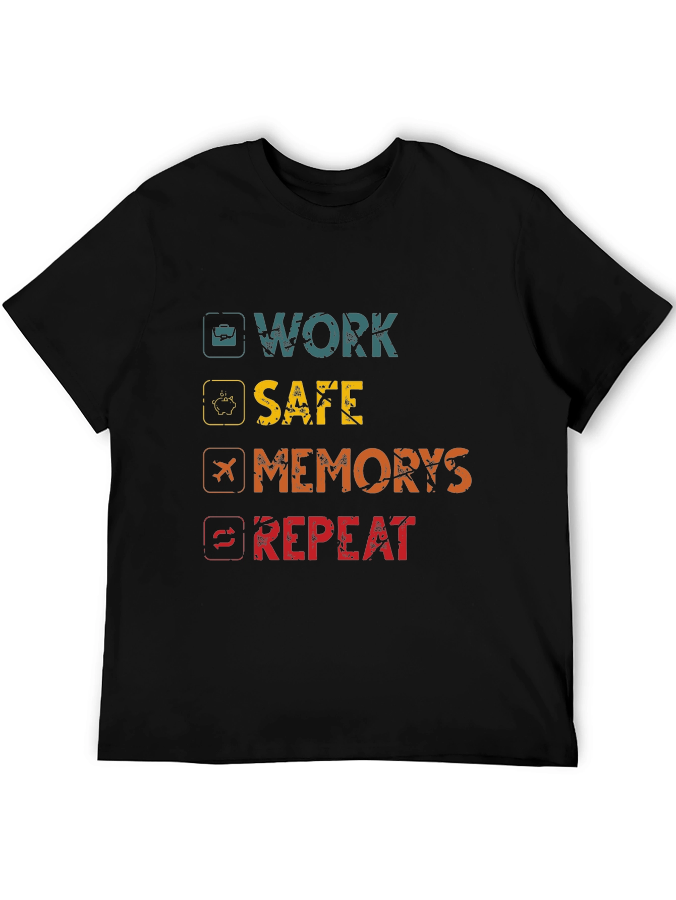 Work Safe Create Memories Repeat Graphic Tee
