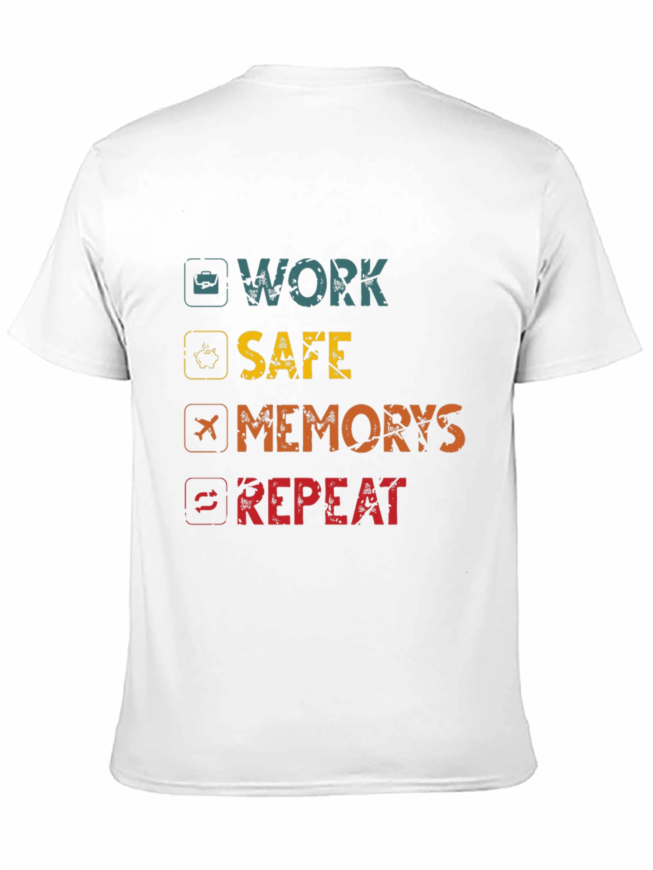 Work Safe Create Memories Repeat Graphic Tee