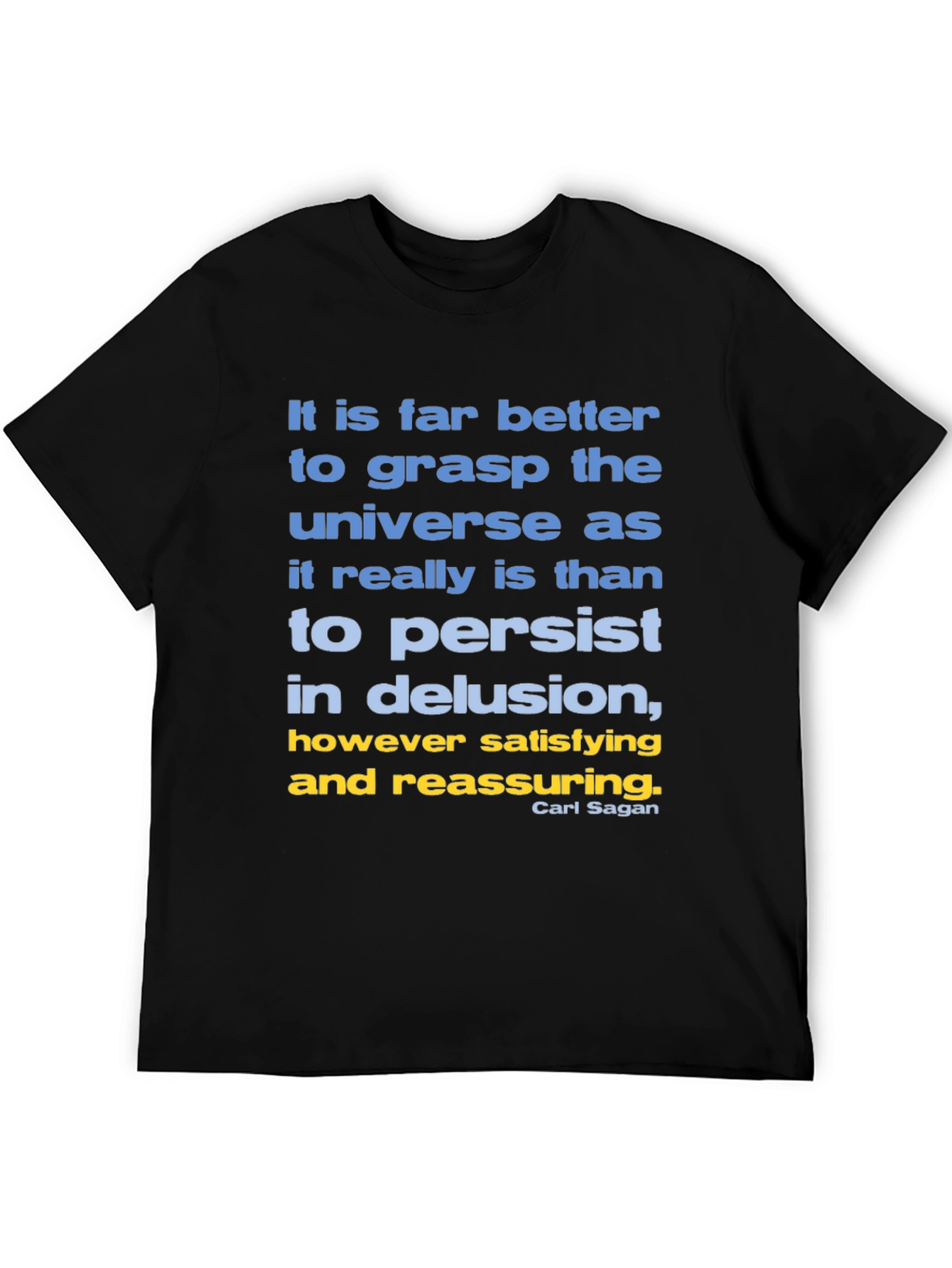 Carl Sagan Quote T-Shirt: Grasp the Universe