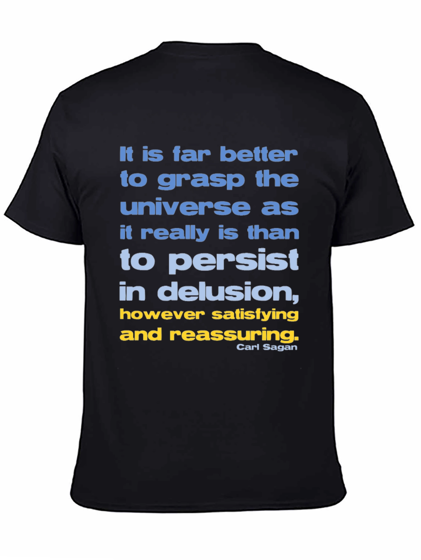 Carl Sagan Quote T-Shirt: Grasp the Universe
