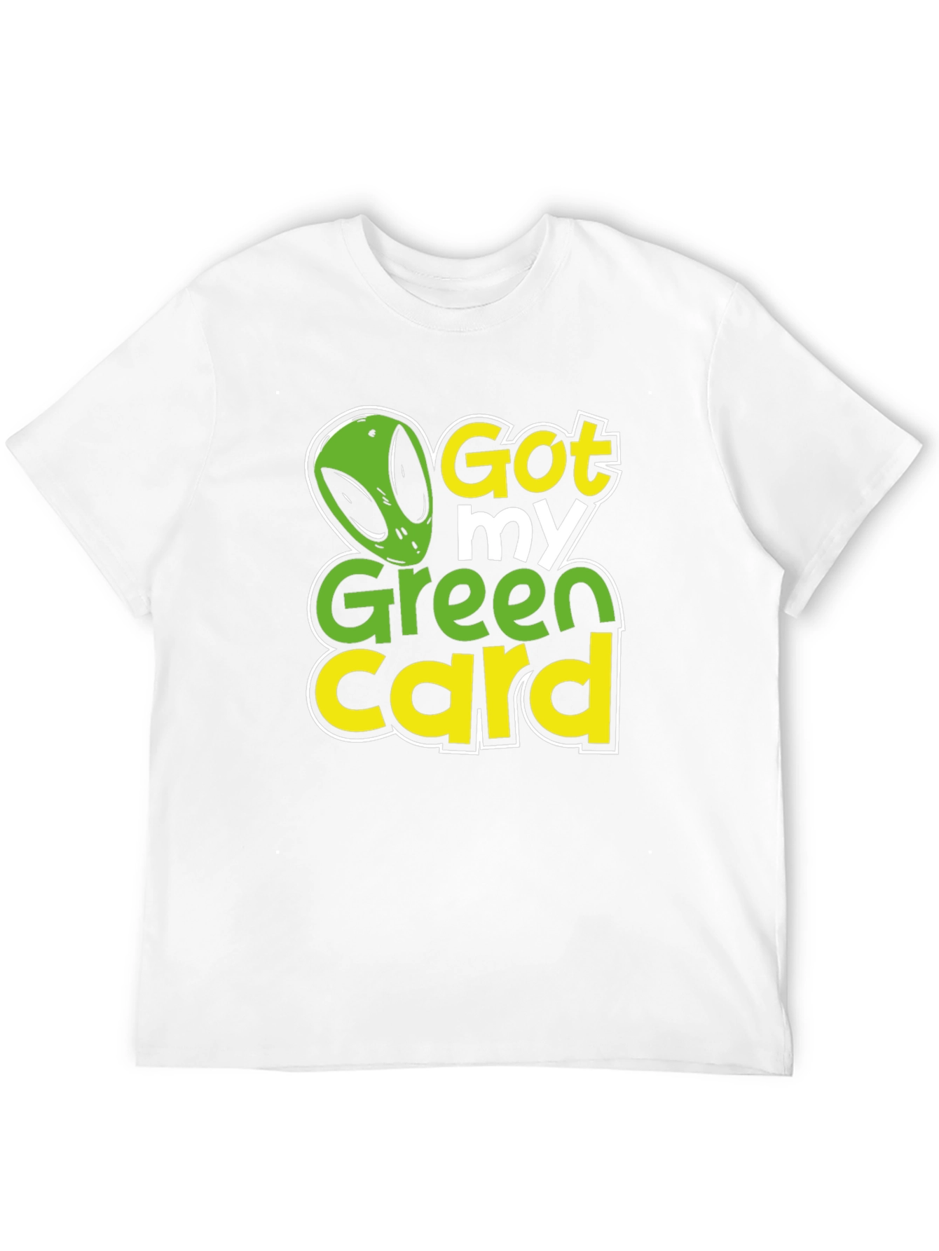 Got My Green Card Alien Graphic T-Shirt