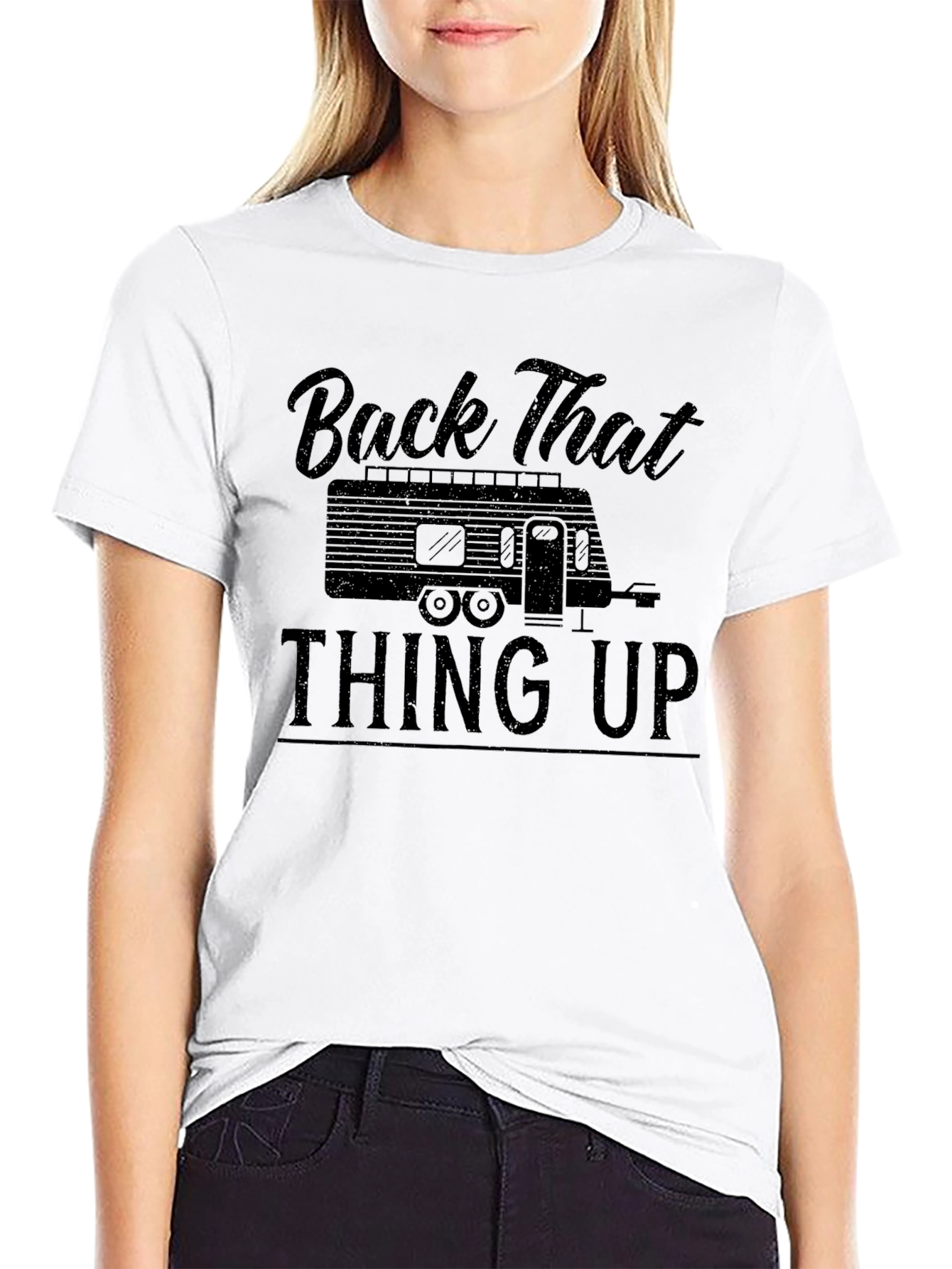 Back That Thing Up Camping T-Shirt