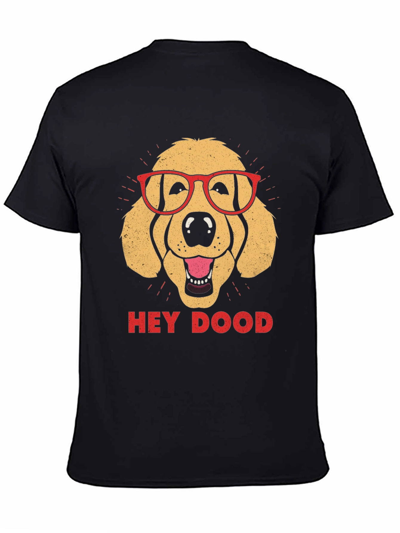 Hey Dood Dog Graphic T-Shirt