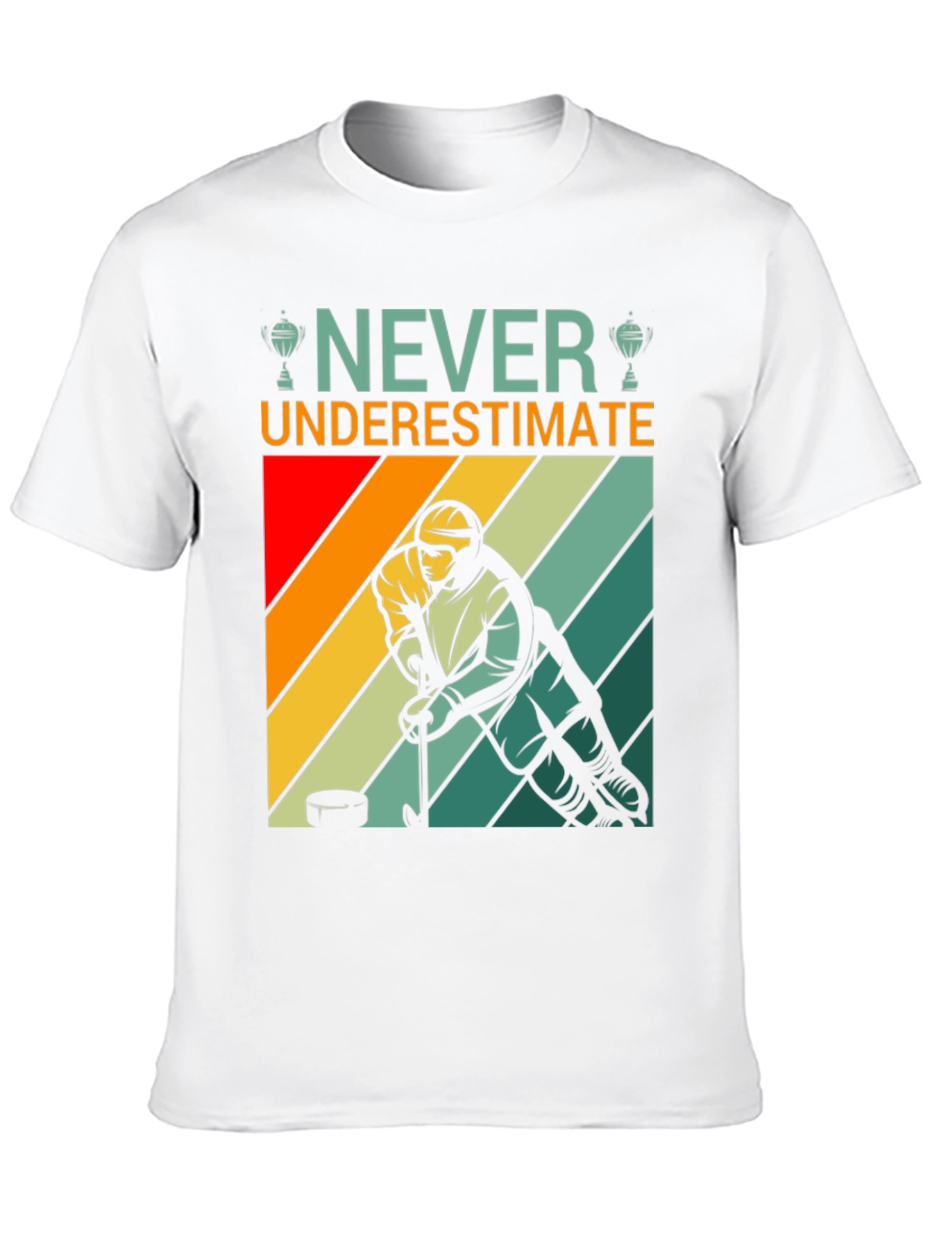 Never Underestimate Hockey T-Shirt