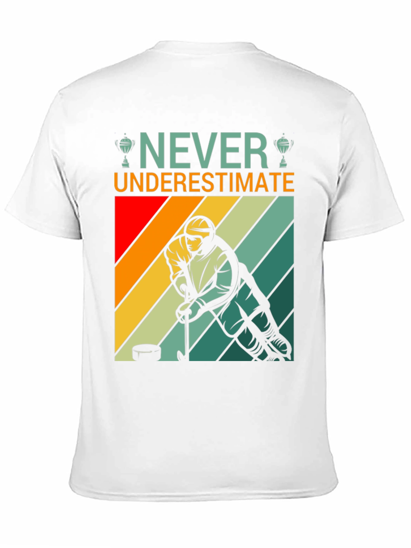Never Underestimate Hockey T-Shirt
