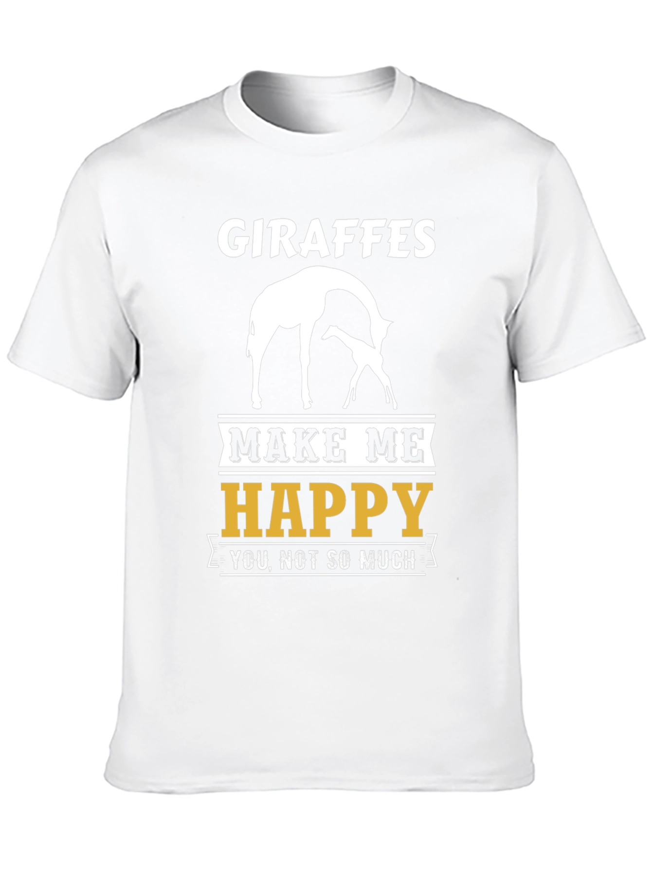 Giraffes Make Me Happy T-Shirt