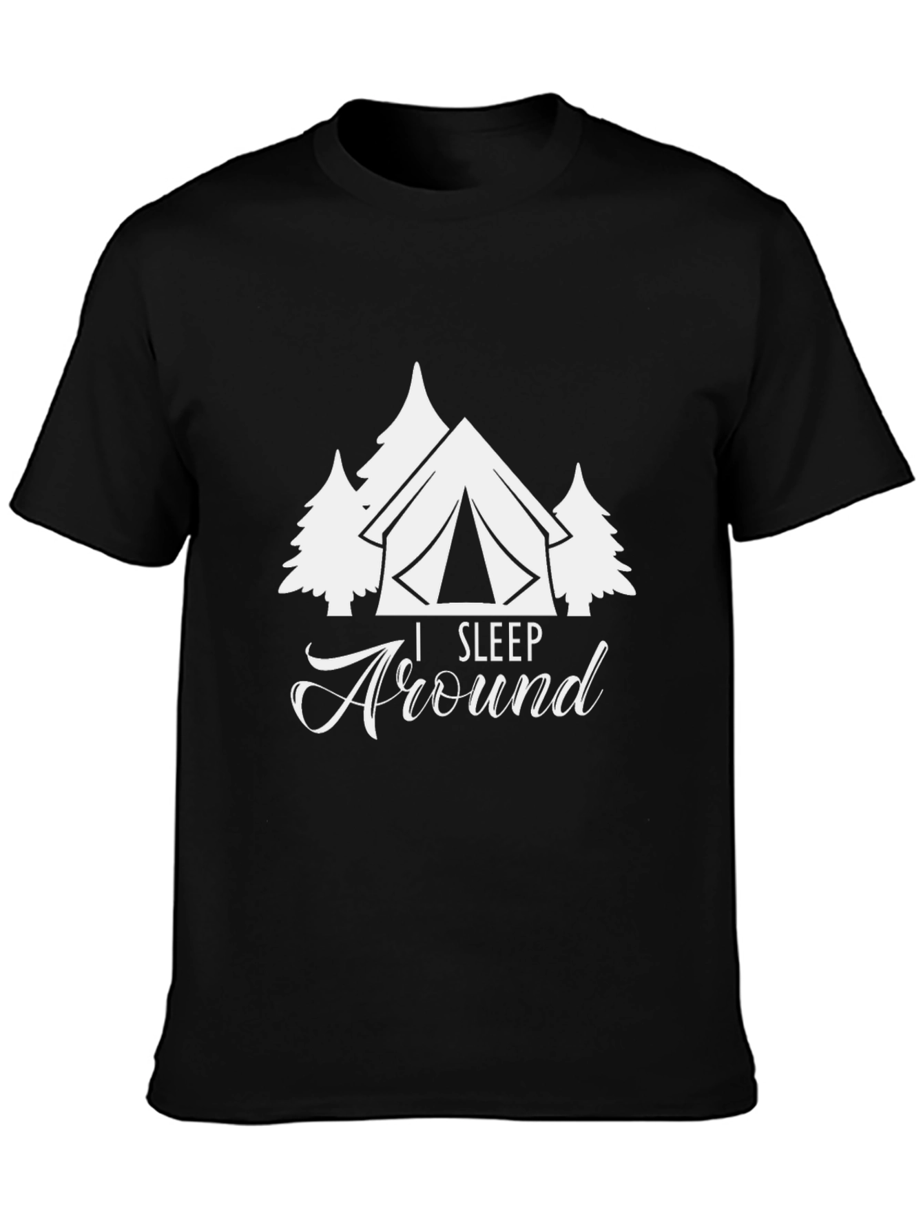 I Sleep Around Camping T-Shirt