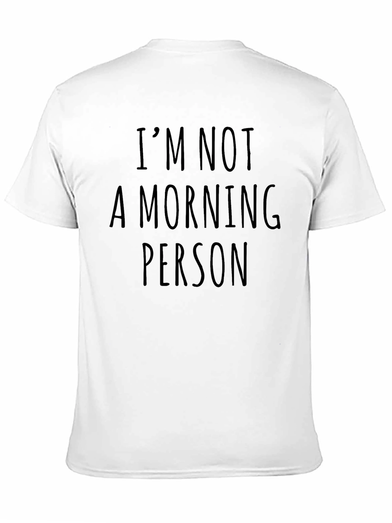 Im Not A Morning Person Graphic Tee