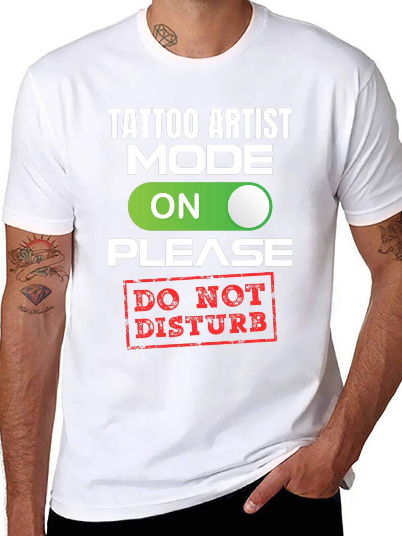 Tattoo Artist Mode On T-Shirt - Do Not Disturb
