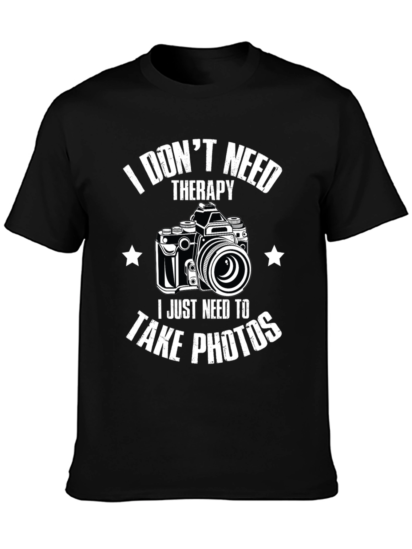 Photography Lover T-Shirt - I Dont Need Therapy