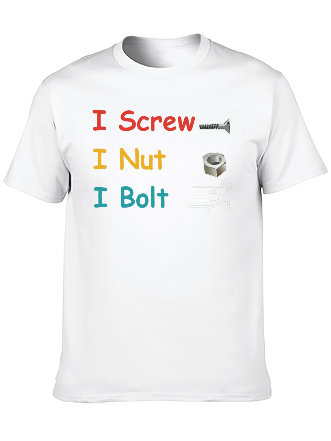 I Screw I Nut I Bolt Black T-Shirt