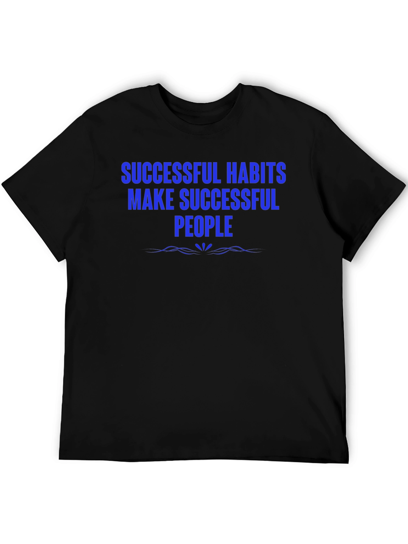 Successful Habits T-Shirt