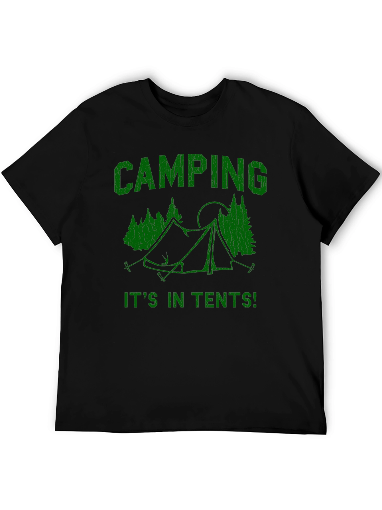 Camping T-Shirt: Its in Tents! Graphic Tee