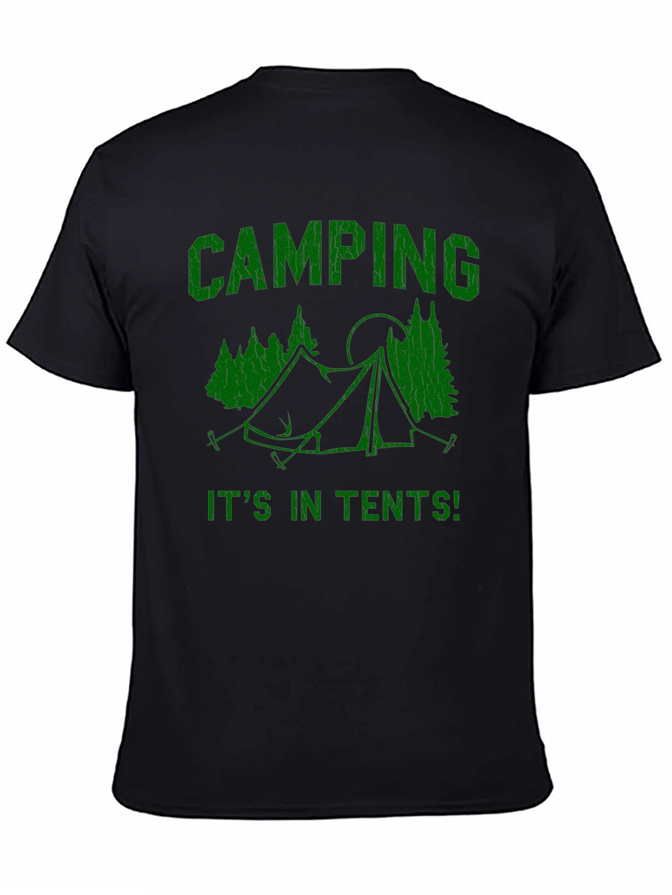 Camping T-Shirt: Its in Tents! Graphic Tee