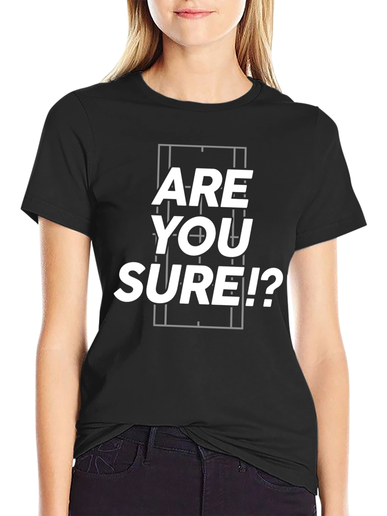 Are You Sure!? Black Graphic Tee Shirt