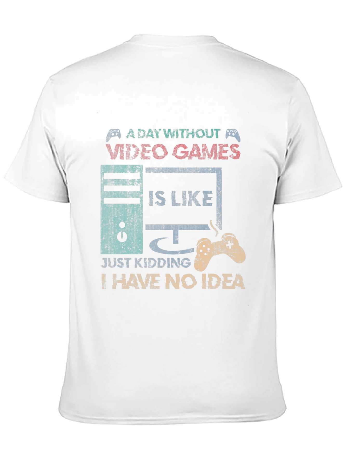 Funny Gamer T-Shirt - A Day Without Video Games