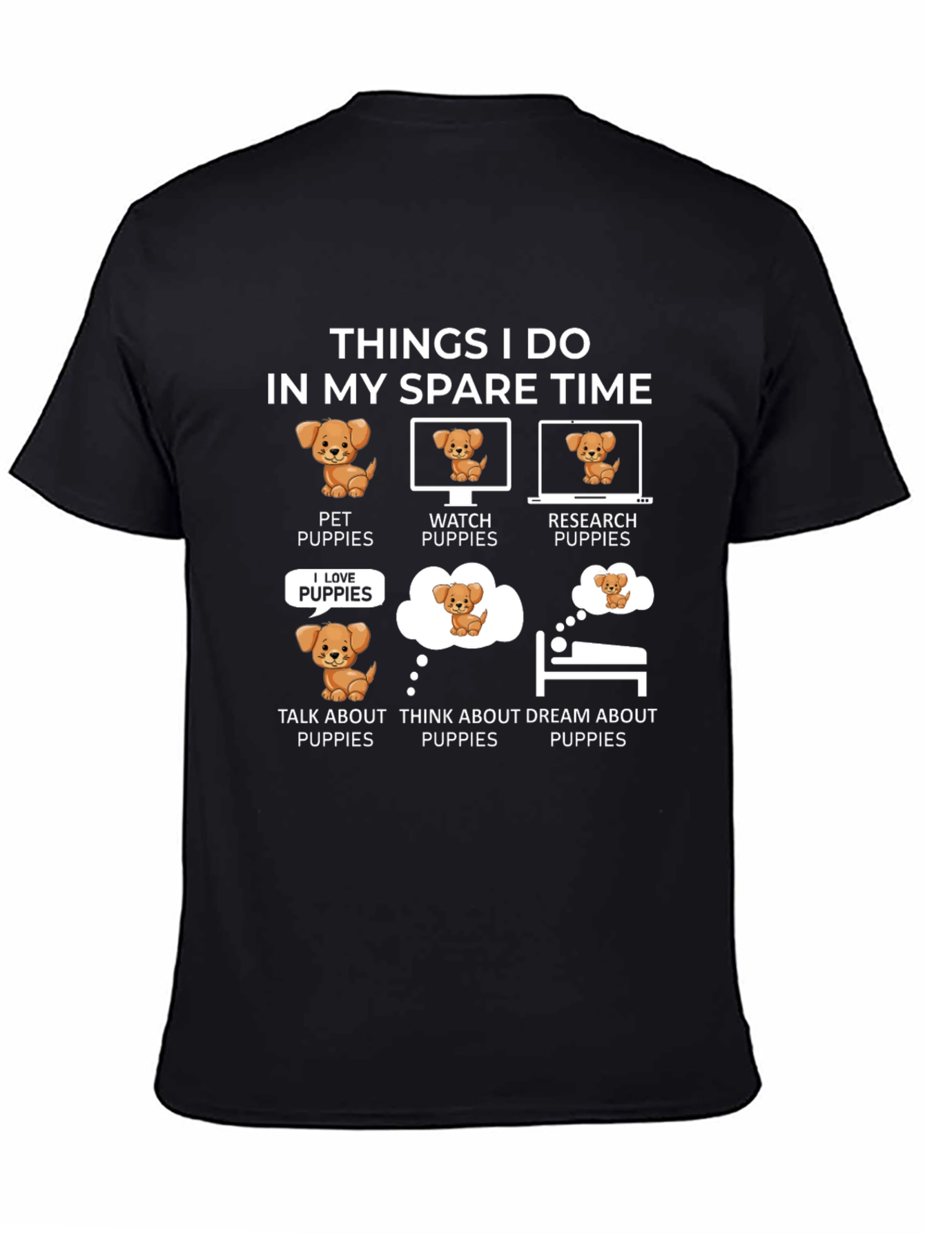 Puppy Lover T-Shirt: Spare Time Activities