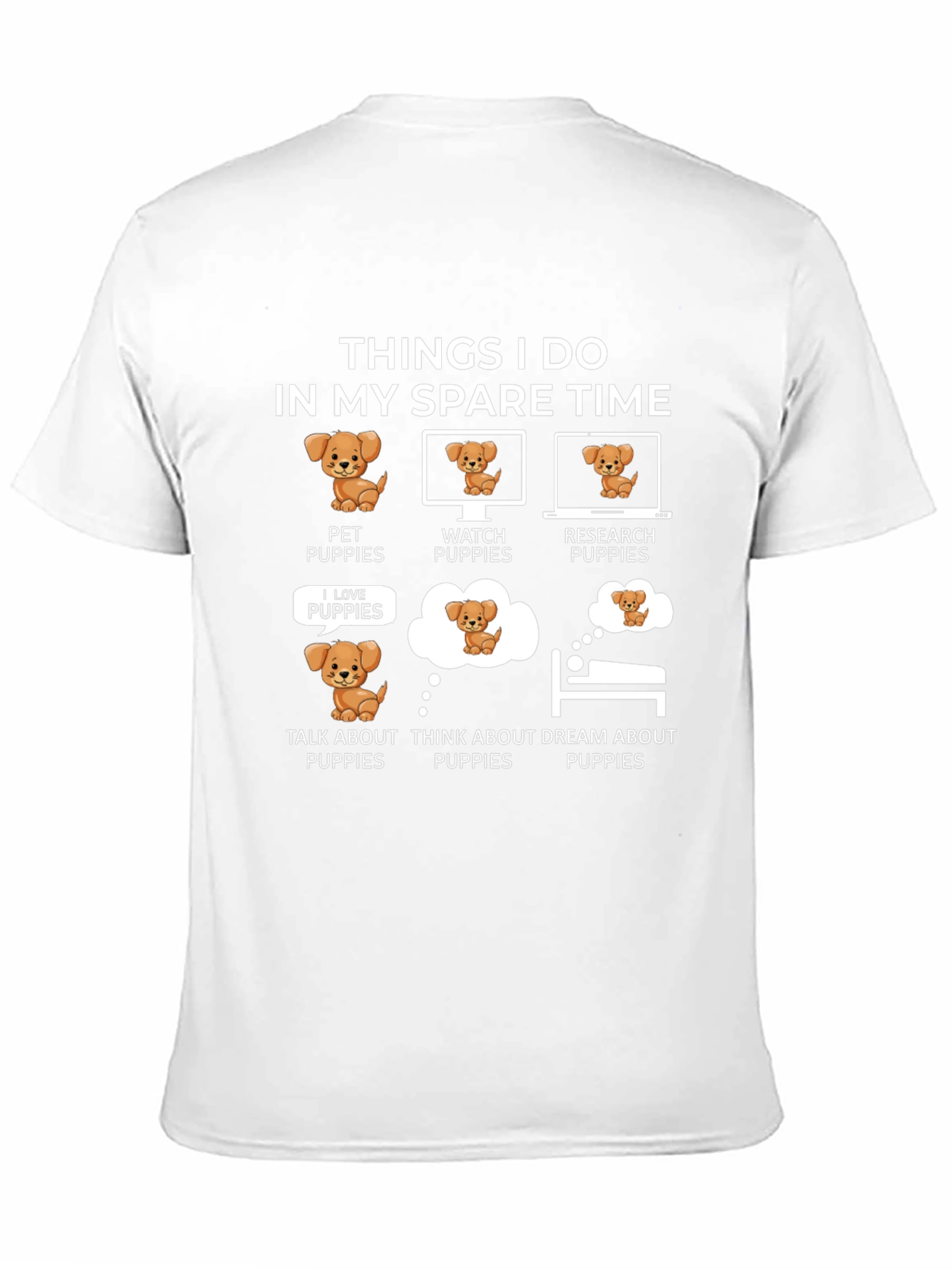 Puppy Lover T-Shirt: Spare Time Activities