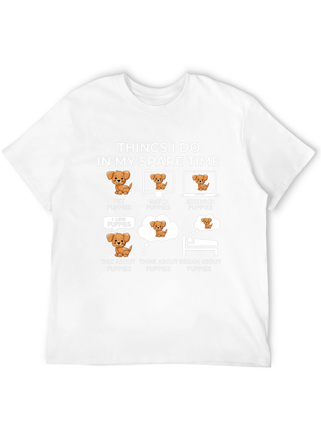 Puppy Lover T-Shirt: Spare Time Activities