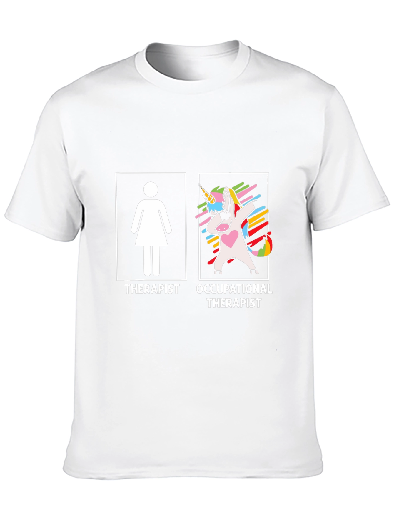 Therapist Occupational Therapist Unisex T-Shirt