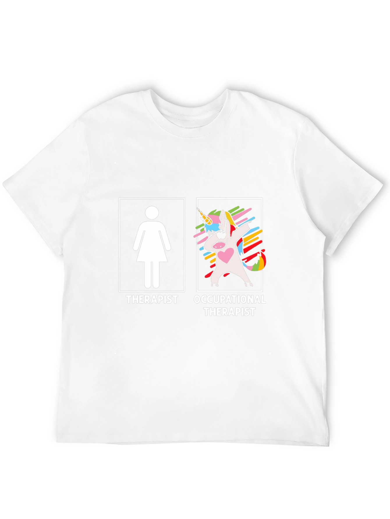 Therapist Occupational Therapist Unisex T-Shirt