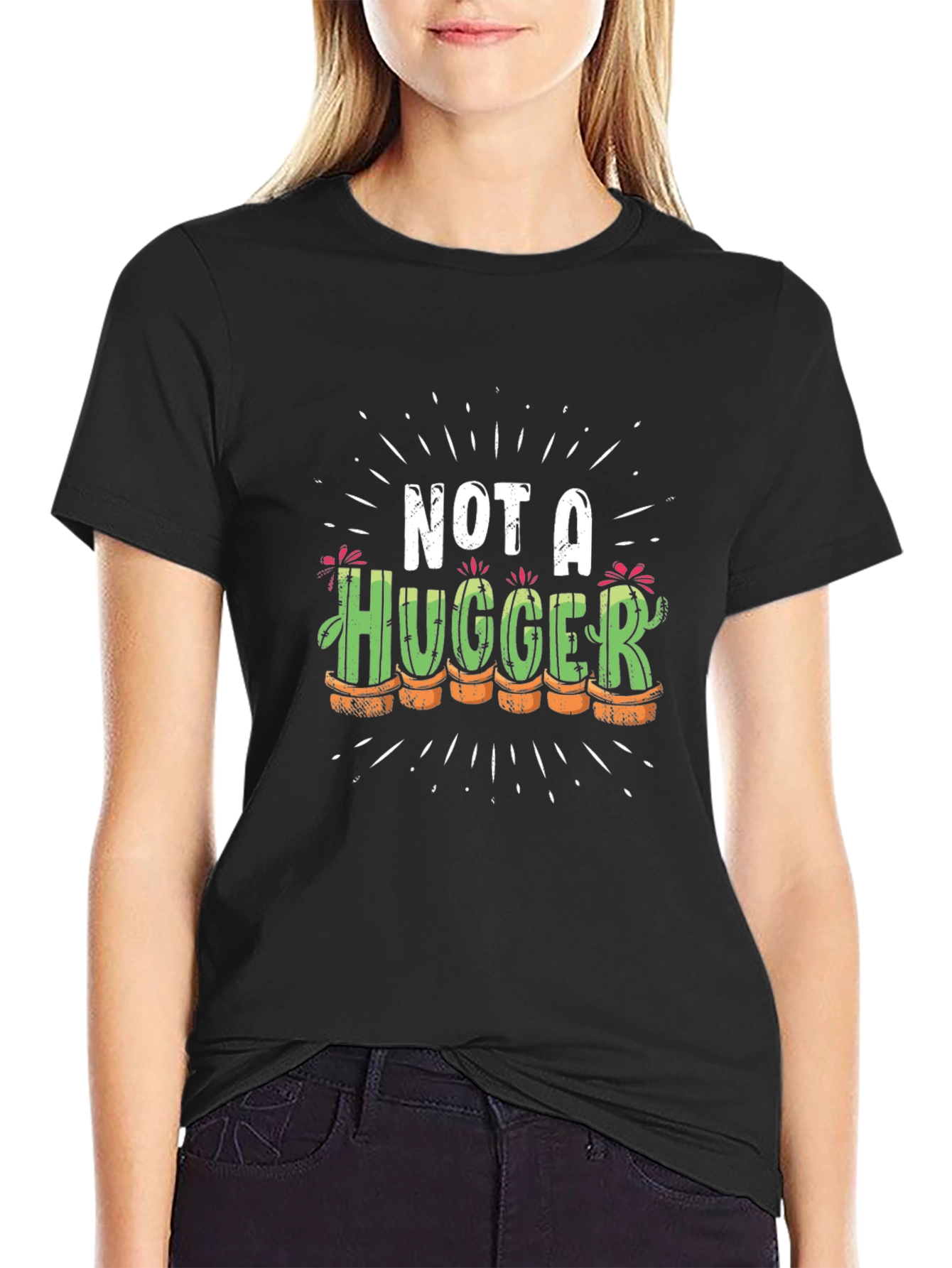 Not a Hugger Cactus T-Shirt Funny Graphic Tee