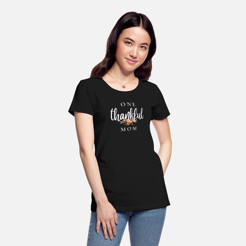 One Thankful Mom | Thankful Mom | Thankful Shirt