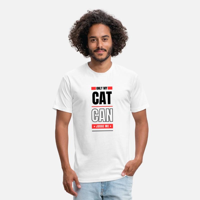 ONLY MY CAT CAN JUDGE ME