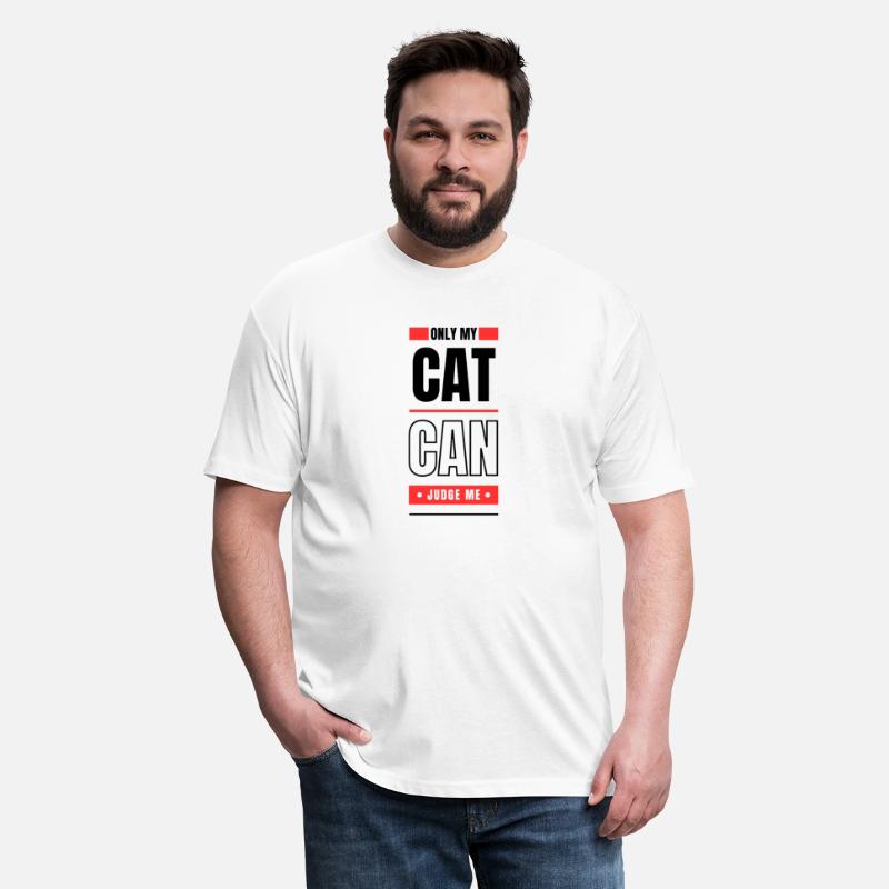 ONLY MY CAT CAN JUDGE ME