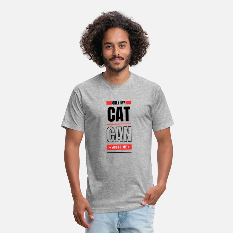 ONLY MY CAT CAN JUDGE ME
