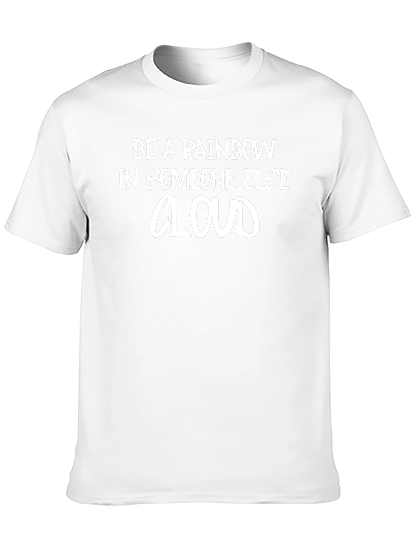Be a Rainbow T-Shirt - Inspirational Black Tee