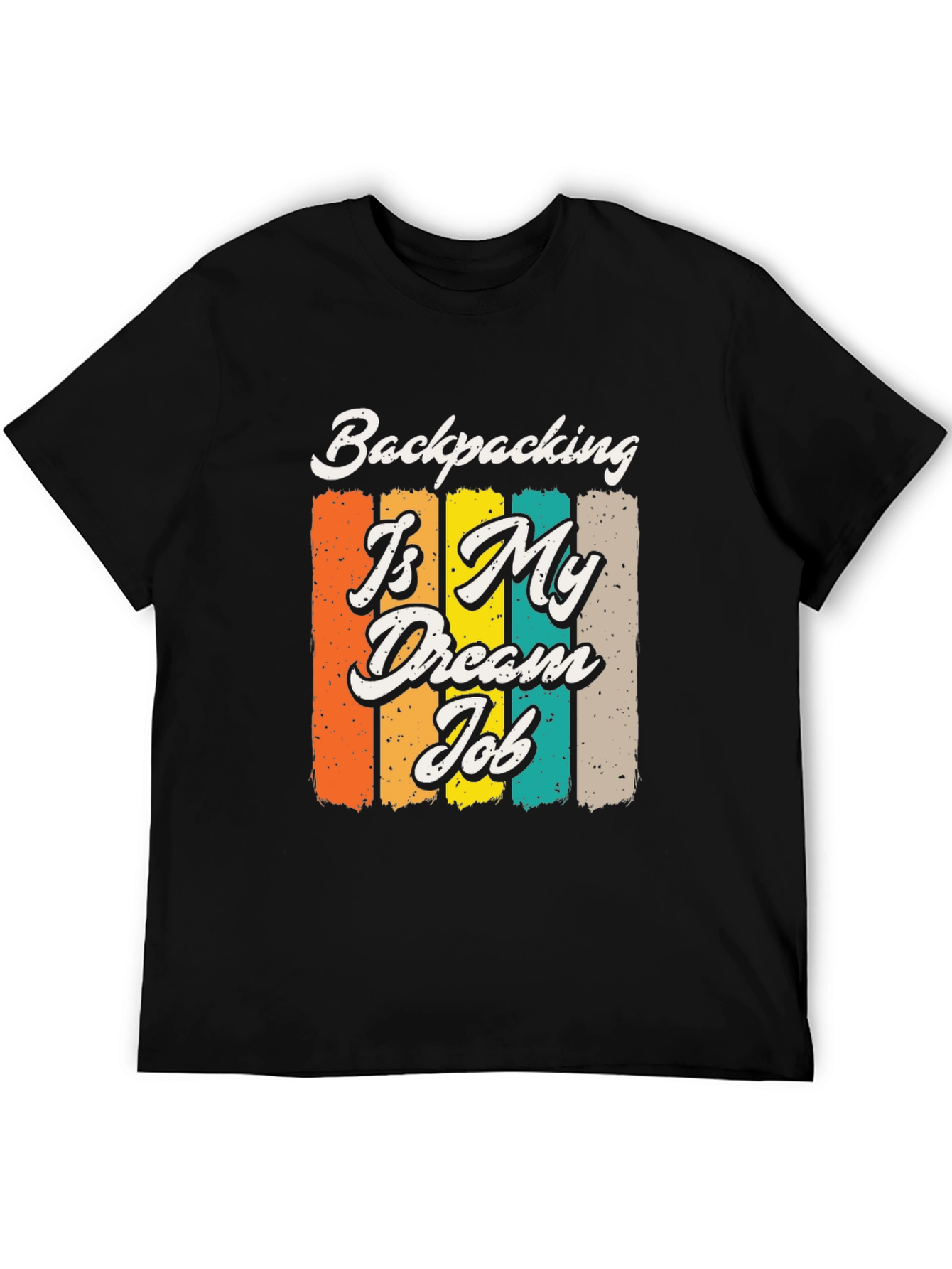 Backpacking Is My Dream Job Graphic Tee