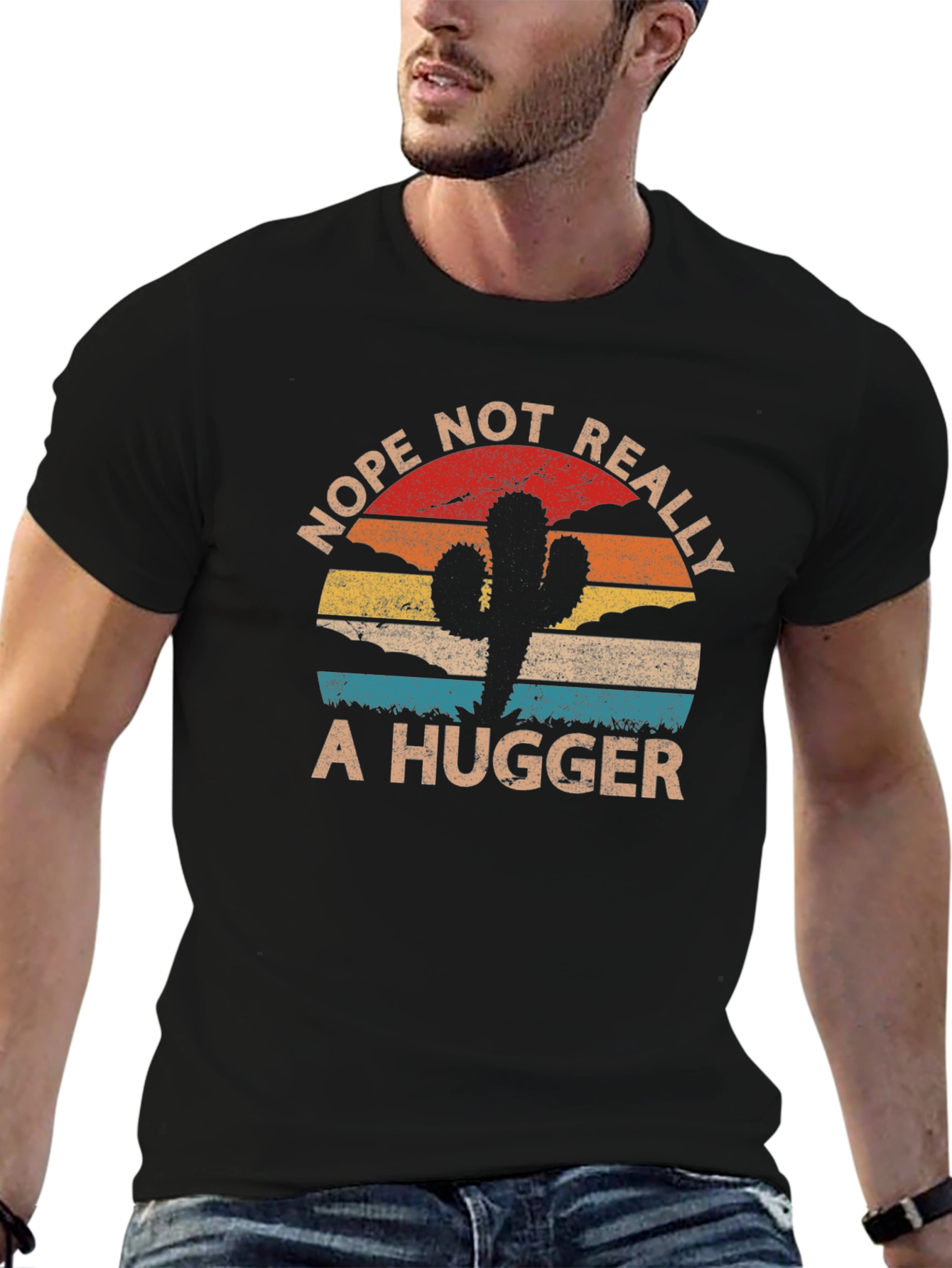 Nope Not Really A Hugger T-Shirt Cactus Graphic Tee