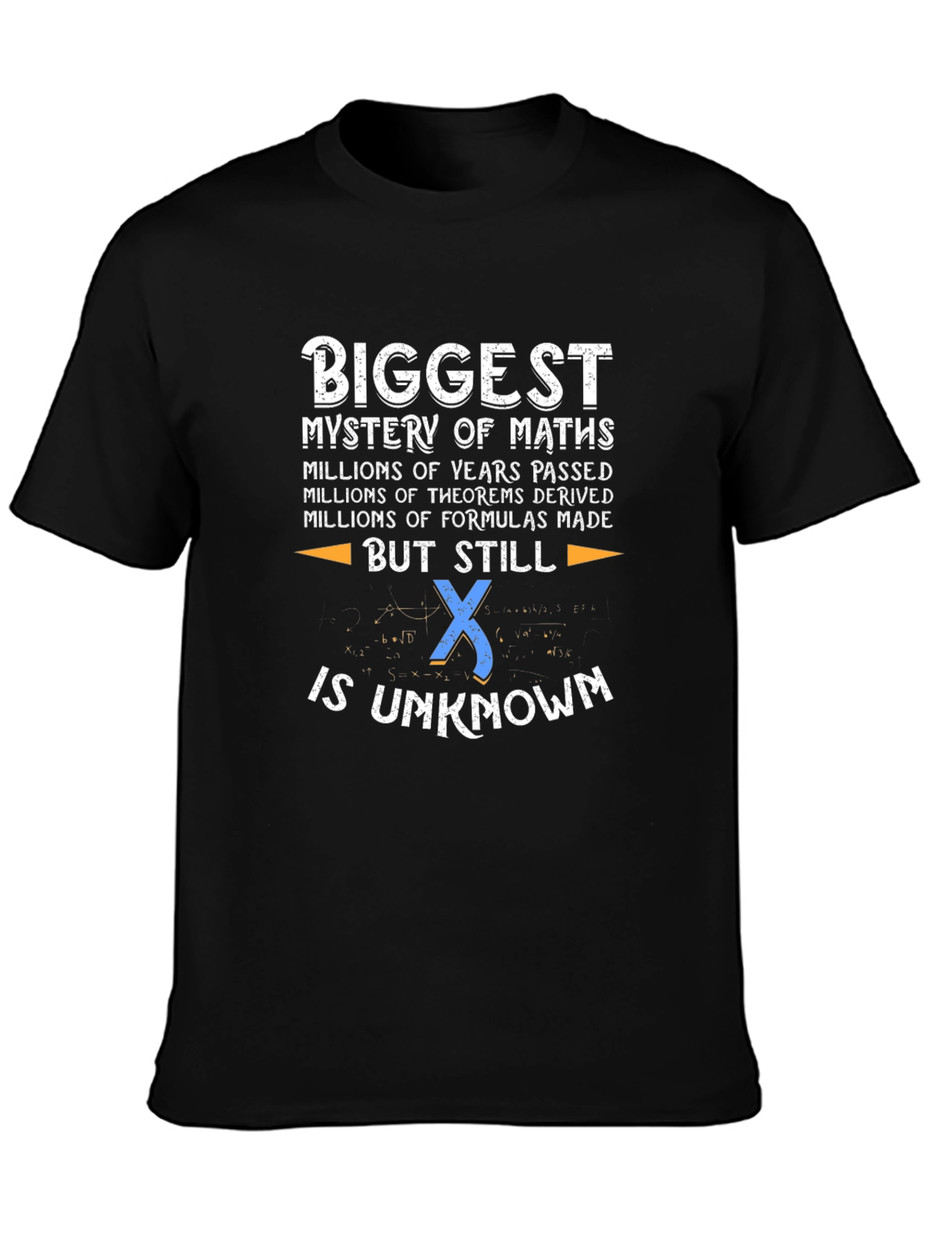Math Mystery T-Shirt - X is Unknown