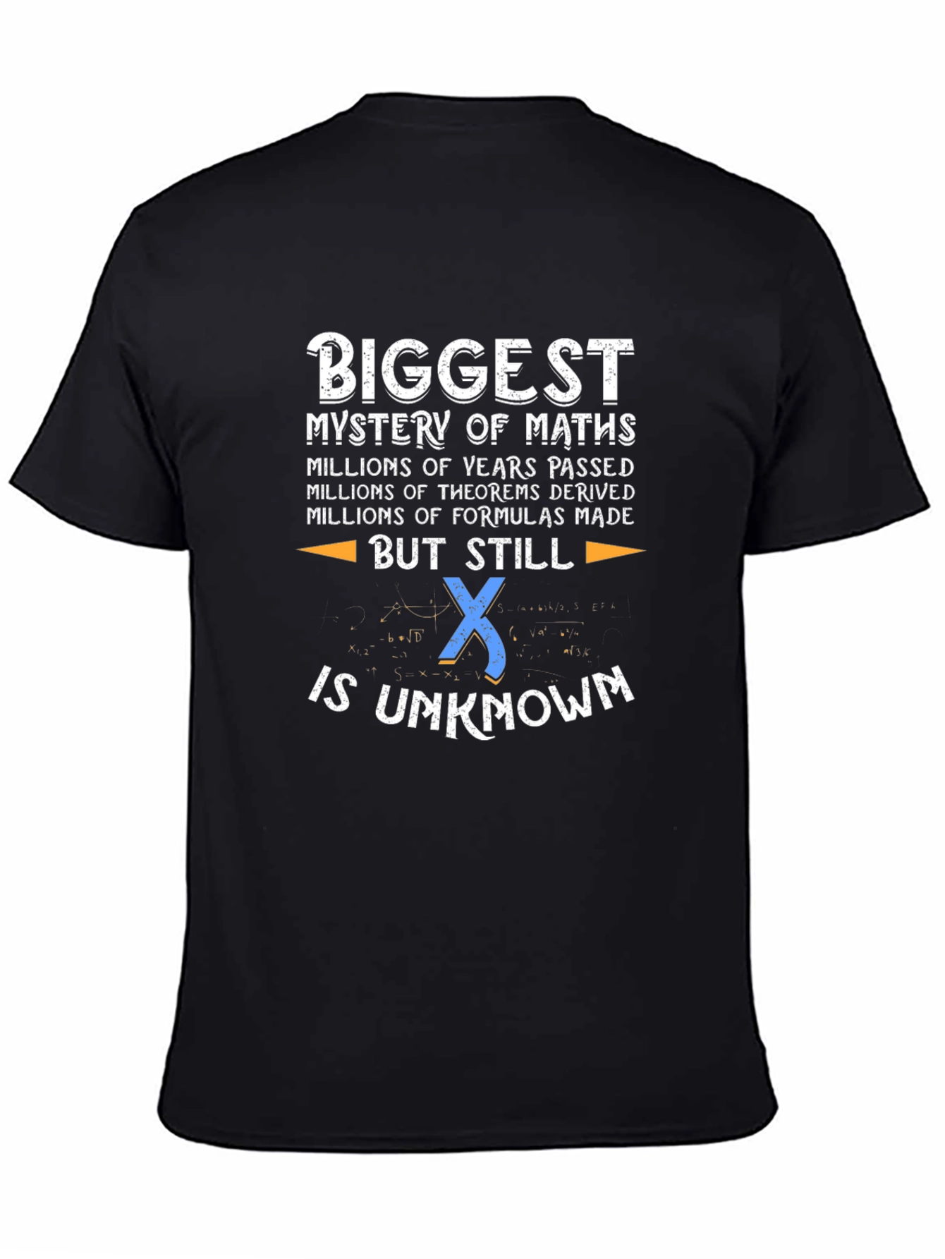 Math Mystery T-Shirt - X is Unknown