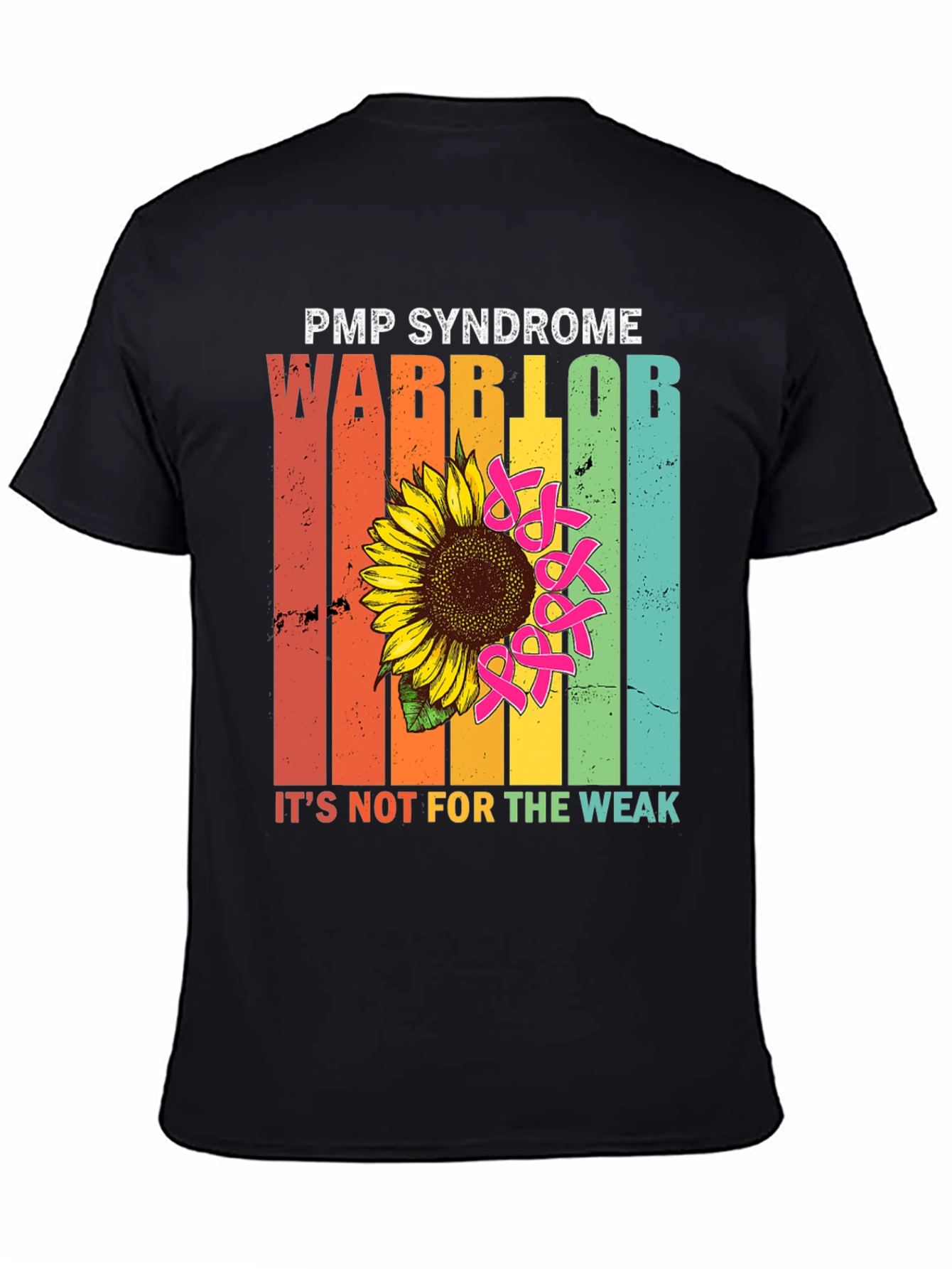 PMP Syndrome Warrior Sunflower T-Shirt