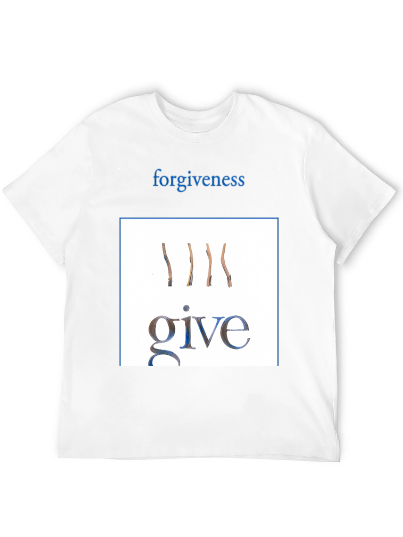 Forgiveness Give T-Shirt