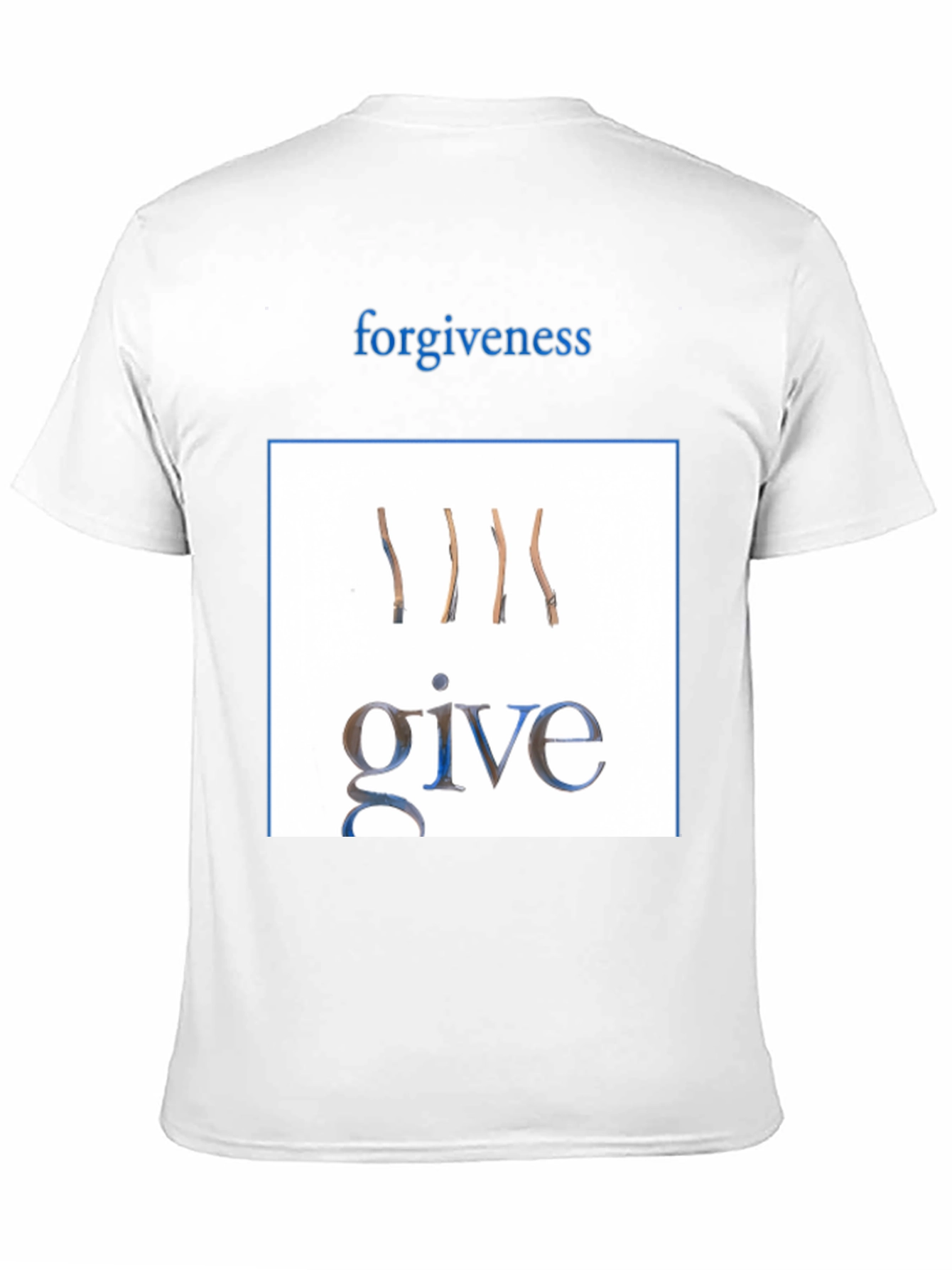 Forgiveness Give T-Shirt